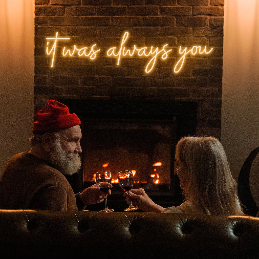 it was always you custom wedding neon sign in warm white