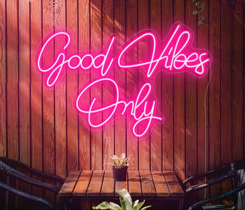 Good Vibes Only Neon Sign Party Sign